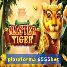 plataforma 6555bet